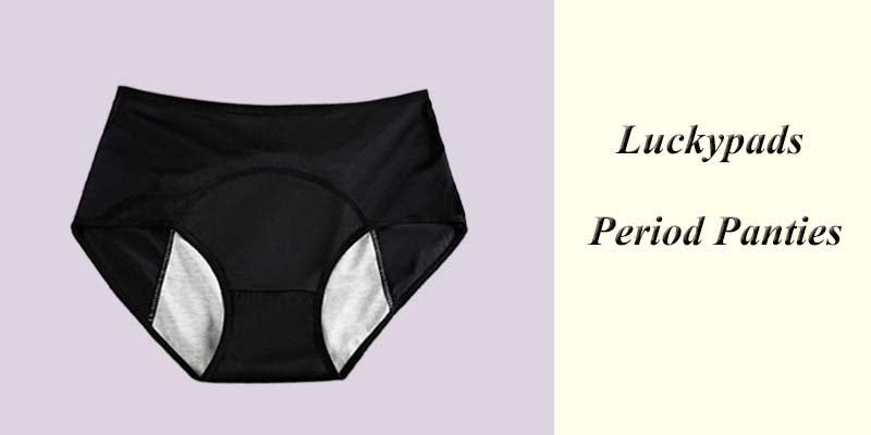 Your Ultimate Savior; Luckypads Period Panties – LUCKYPADS